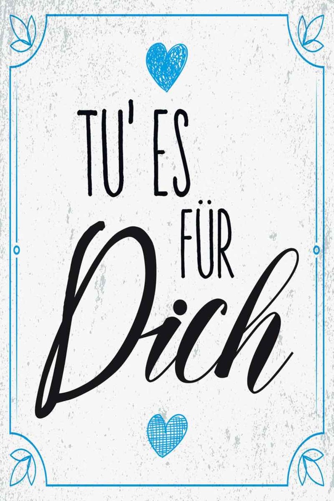 Holzschild 30x20 cm Tu es für dich Herz Familie Liebe
