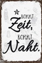 Holzschild 30x20 cm Kommt Ziet, kommt Naht Hobby