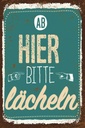Holzschild 30x20 cm Ab hier bitte lächeln Lachen Glück