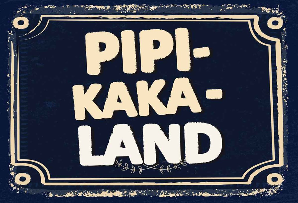 Holzschild 20x30 cm lustig Pipi-Kaka-Land