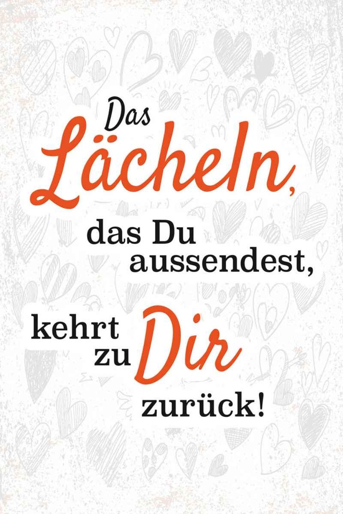 Holzschild 30x20 cm das Lächeln kommt zurück