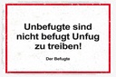 Holzschild 20x30 cm Unbefugte sind nicht befugt Unfug
