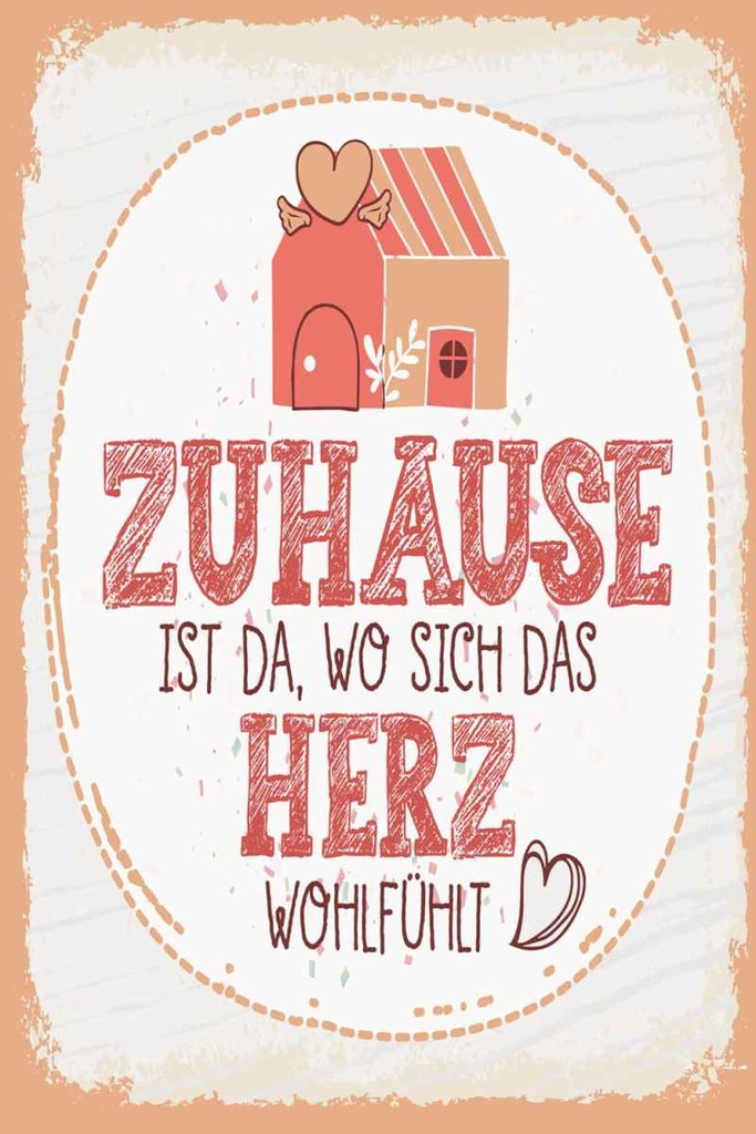 Holzschild 30x20 cm Zuhause da wo Herz wohlfühlt