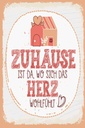 Holzschild 30x20 cm Zuhause da wo Herz wohlfühlt