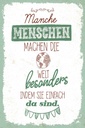 Holzschild 30x20 cm Manche Menschen machen die Welt