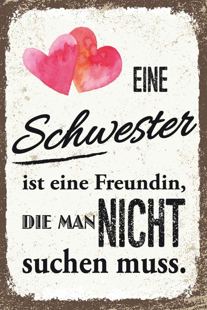 Holzschild 30x20 cm Schwester ist eine Freundin Herz