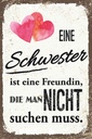 Holzschild 30x20 cm Schwester ist eine Freundin Herz