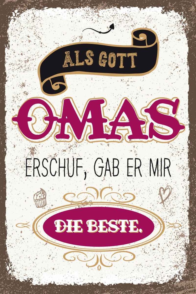 Holzschild 30x20 cm Gott gab mir die beste Oma