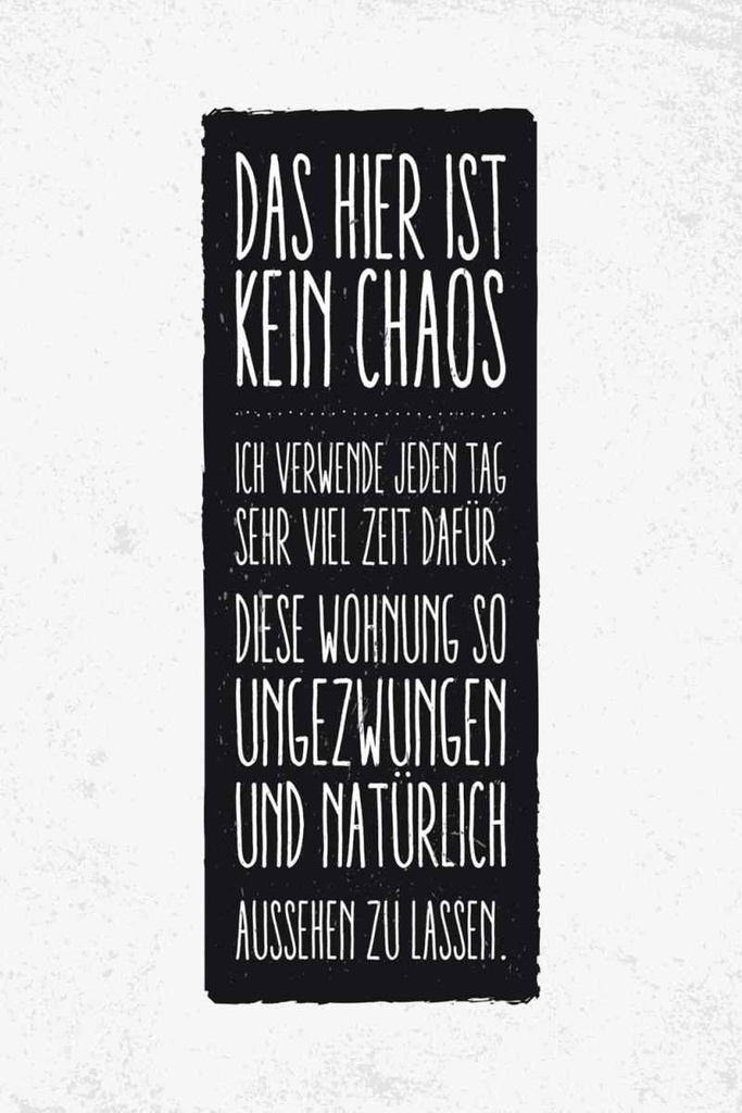 Holzschild 30x20 cm Wohnung hier ist kein Chaos