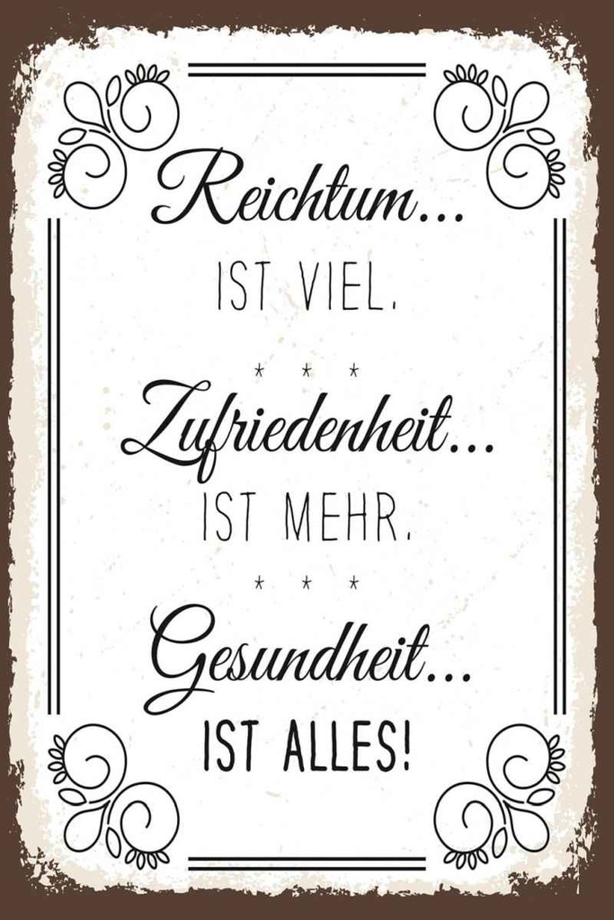 Holzschild 30x20 cm Reichtum viel Zufriedenheit mehr