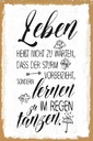 Holzschild 30x20 cm Leben nicht warten Sturm vorbei