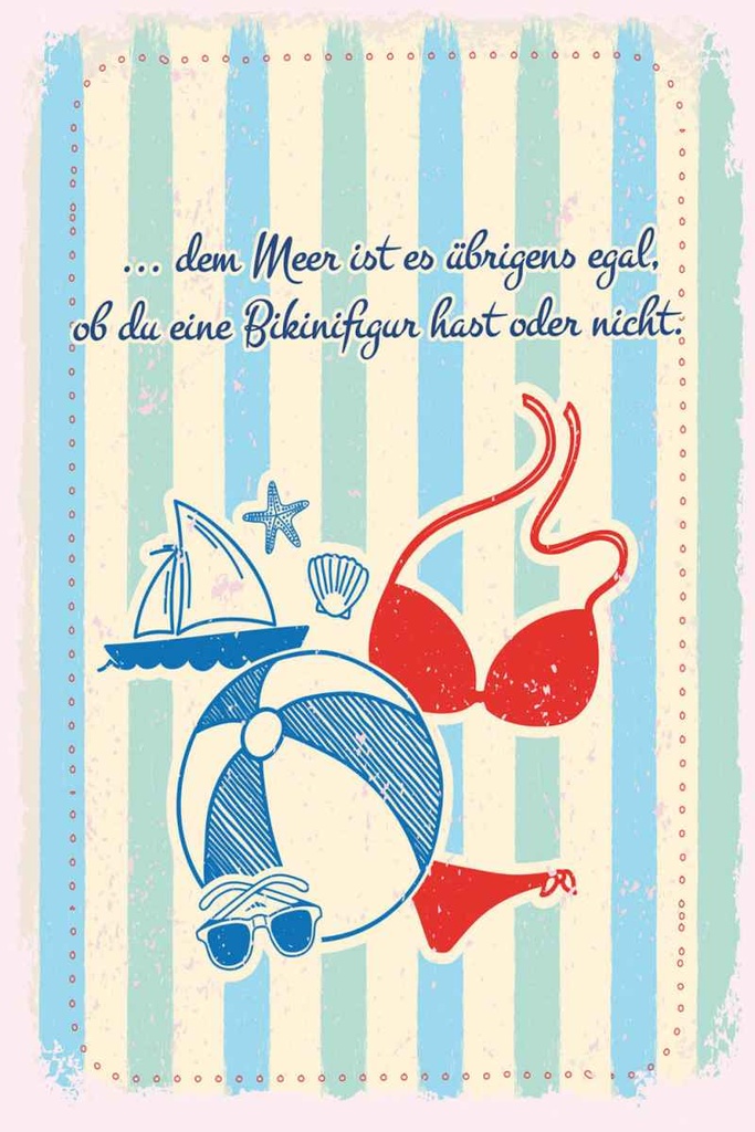 Holzschild 30x20 cm Meer egal ob du Bikinifigur