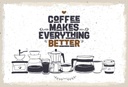 Holzschild 20x30 cm Kaffee Coffee everything better