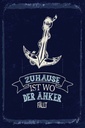Holzschild 30x20 cm Zuhause ist wo der Anker fällt