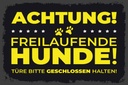 Holzschild 20x30 cm Achtung freilaufende Hunde