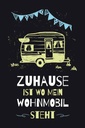 Holzschild 30x20 cm Zuhause ist wo mein Wohnmobil