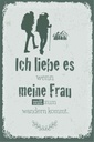 Holzschild 30x20 cm Ich liebe meine Frau mit wandert