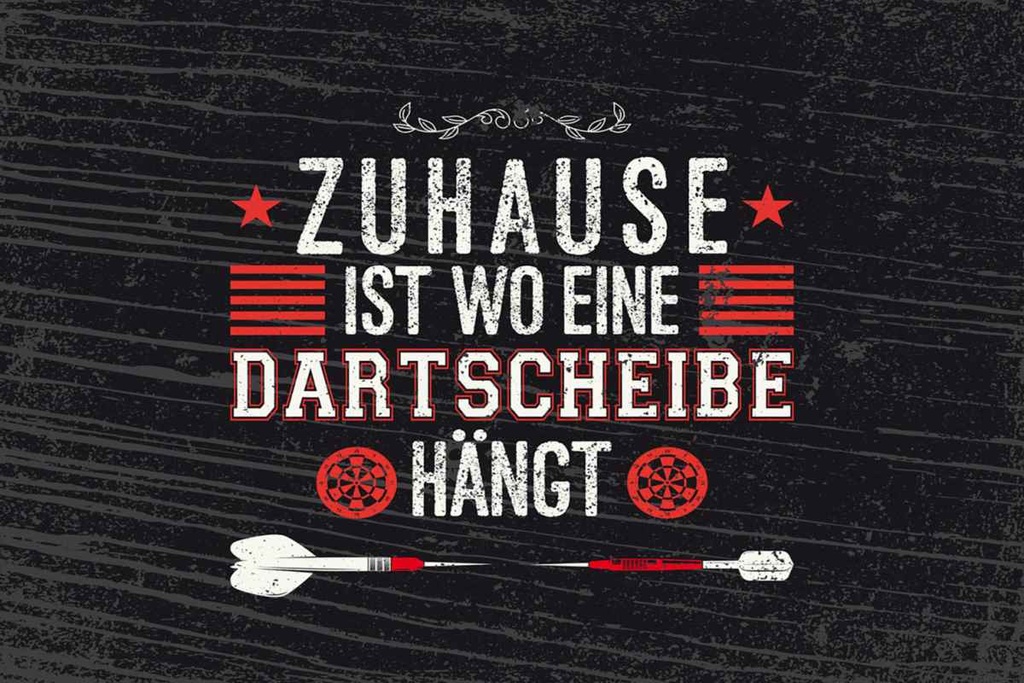 Holzschild 20x30 cm Zuhause ist wo eine Dartscheibe