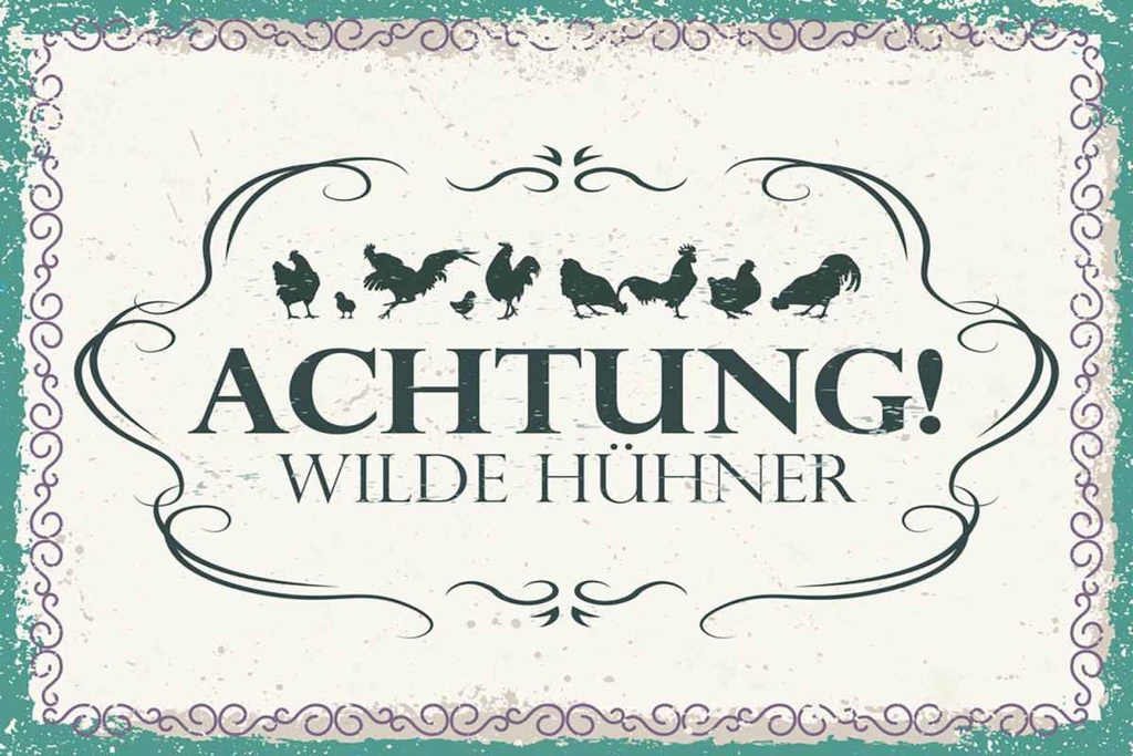 Holzschild 20x30 cm Achtung Wilde Hühner