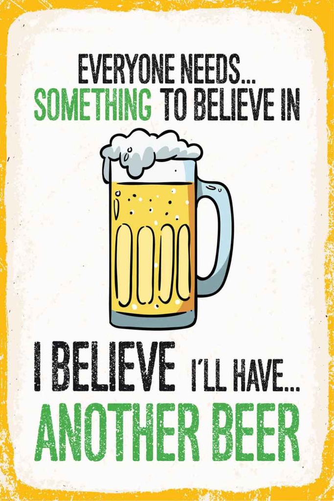 Holzschild 30x20 cm Bier I´ll have another Beer