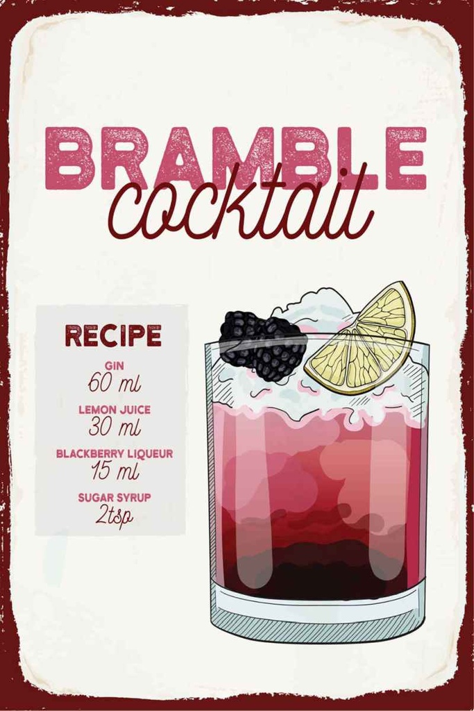 Holzschild 30x20 cm Bramble Cocktail Recipe Gin
