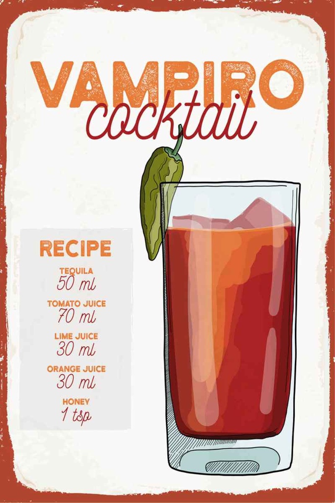Holzschild 30x20 cm Vampiro Cocktail Recipe Tequila