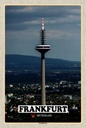 Holzschild 30x20 cm Frankfurt Europaturm Ausblick Bildmotiv Reisemotiv Abenteuer Reisen