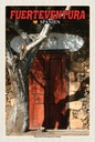 Holzschild 30x20 cm Fuerteventura Spanien Hauseingang Antigua Bildmotiv Reisemotiv Europa