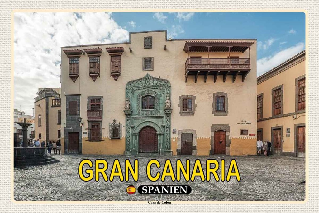 Holzschild 20x30 cm Gran Canaria Spanien Casa de Colon Muesum Bildmotiv Reisemotiv Europa