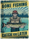 Blechschild 40x30 cm Gone Fishing Angeln Beruf Arbeit