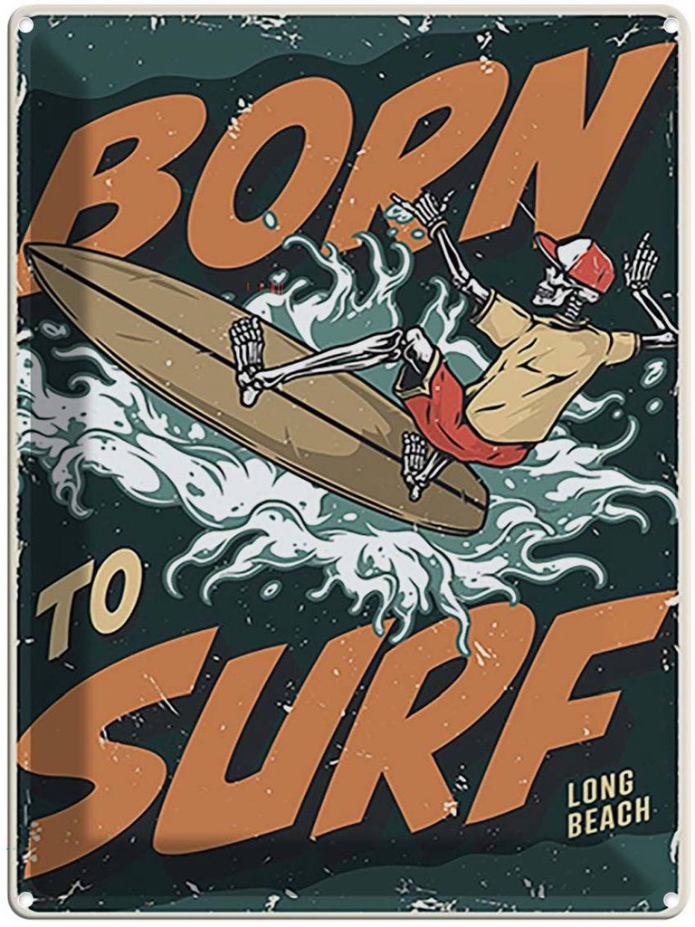 Blechschild 40x30 cm Burn to surf long beach Sommer Sport Hobby
