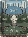 Blechschild 40x30 cm Outdoor wild deer hunt Dekoration