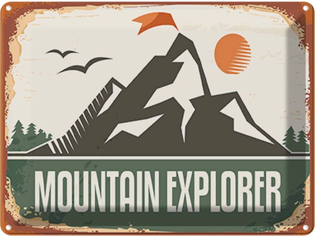 Blechschild 30x40 cm Mountain Explorer Dekoration