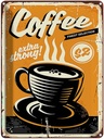 Blechschild 40x30 cm extra strong Coffee Kaffee Essen Trinken