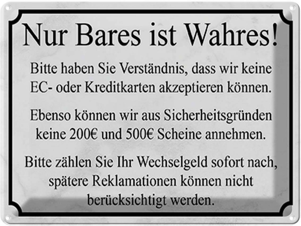 Blechschild 30x40 cm Nur Bares ist Wahres Dekoration Spruch Zitat