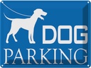 Blechschild 30x40 cm Dog Parking Tier Haustier Hund