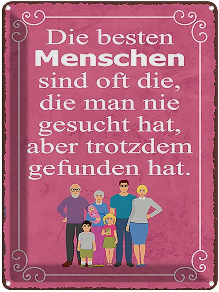 Blechschild 40x30 cm die besten Menschen sind oft Spruch Zitat
