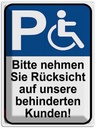 Blechschild 40x30 cm Rücksicht auf behinderten Kunden Warnschild Hinweisschild Sicherheit Vorsicht