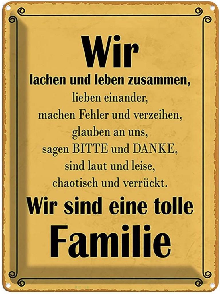 Blechschild 40x30 cm wir sind eine tolle Familie Dekoration Spruch Zitat