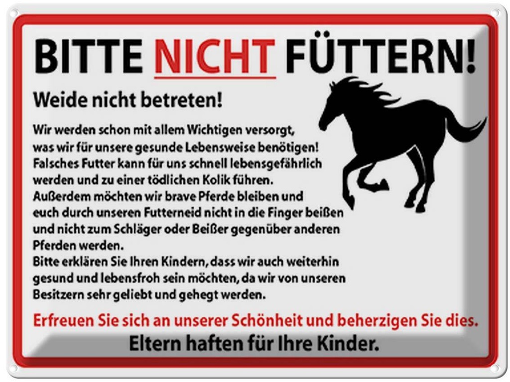 Blechschild 30x40 cm Bitte nicht füttern Pferde Warnschild Hinweisschild Sicherheit Vorsicht
