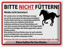Blechschild 30x40 cm Bitte nicht füttern Pferde Warnschild Hinweisschild Sicherheit Vorsicht