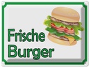 Blechschild 30x40 cm frische Burger Restaurant Essen Trinken