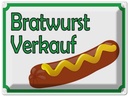 Blechschild 30x40 cm Bratwurst Verkauf Restaurant Essen Trinken