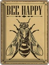 Blechschild 40x30 cm Bee happy Biene Honig Imkerei Tier Haustier