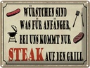 Blechschild 30x40 cm bei uns kommt Steak auf Grill Essen Trinken