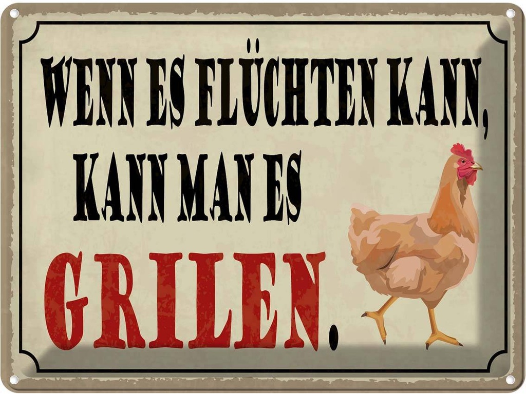 Blechschild 30x40 cm wenn es flüchten kann Grill Spruch Zitat