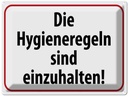 Blechschild 30x40 cm Hygieneregeln sind einzuhalten Warnschild Hinweisschild Sicherheit Vorsicht