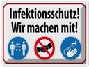Blechschild 30x40 cm Infektionsschutz wir machen mit Warnschild Hinweisschild Sicherheit Vorsicht