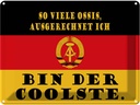 Blechschild 30x40 cm so viele Ossis bin der coolste Dekoration Spruch Zitat