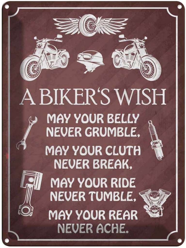 Blechschild 40x30 cm biker`s Wish never crumble break